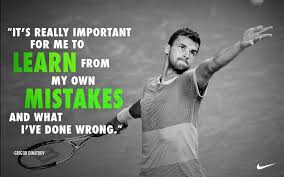 Grigor Dimitrov It S Really Important For Me To Learn From My Own Mistakes And What I Ve Done Wrong Zitate Spruche