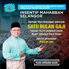 Saksikan siaran langsung pembentangan belanjawan selangor 2019 yang akan disempurnakan oleh, yab dato' menteri besar tuan amirudin shari menteri besar selangor pada: Amirudin Shari On Twitter Sebagai Tanda Terima Kasih Atas Usaha Seluruh Anggota Pentadbiran Negeri Saya Dengan Sukacitanya Mengumumkan Insentif Mahabbah Selangor Sebanyak Satu Bulan Gaji Kepada Setiap 19 244 Penjawat Awam Negeri Selangor