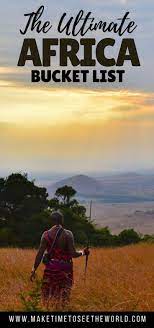 25 Best Places To Visit In Africa In 2021 With Photos Africa Travel Travel Photography People Cool Places To Visit