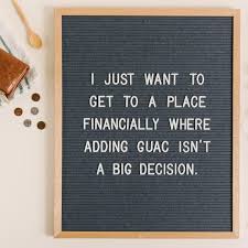 Know What I M Tacoing About Letterfolkquotes Tacotuesday Message Board Quotes Letter Board Funny Quotes