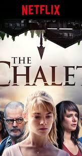 With Chloe Lambert Philippe Dusseau Blanche Veisberg Eric Savin A Reunion Of Childhood Friends At A Remote Chalet In The Fr Tv Series 2017 Tv Series Chalet