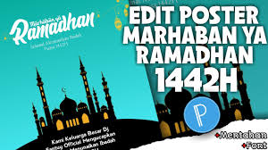 Tetaplah bersuka cita untuk merayakannya, karena ini adalah bulan. Free Download Cara Membuat Poster Ramadhan Selamat Menunaikan Ibadah Puasa 1442h 2021 Marhaban Ya Ramadhan Mp3 With 09 21