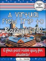 A Virtual Field Trip To Raleigh North Carolina I Created This Virtual Field Trip Activity As P Virtual Field Trips Virtual Field Trips Elementary Field Trip