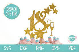 Download 18th Birthday Cake Topper Svg With Champagne Glasses 1113869 Cut Files Design Bundles