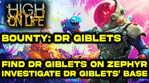 How to Find Dr Giblets on Zephyr Guide | Investigate Dr Giblets's Base  Guide | High on Life - YouTube