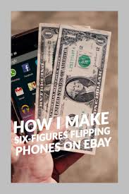 Flipping Phones Is Profitable For This One Reason Craigslist Is Full Of Sellers That Want To Get Rid Of Their Ph Ebay Work From Home Moms Make Money From Home