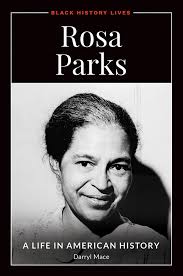 Rosa Parks: a Life in American History
