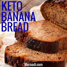 Keto Banana Bread Easy Tasty Low Carb Recipe Meraadi Recipe Keto Banana Bread Banana Bread Low Carb Low Carb Recipes