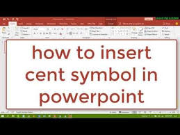 How To Insert Cent Symbol In Powerpoint Powerpoint Symbols Words