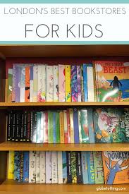 The Best Children S Bookstores In London Children Bookstore London With Kids London Bookstore