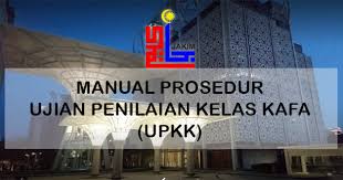 Published by nurilda hayati misnan. Manual Prosedur Ujian Penilaian Kelas Kafa Upkk Persatuan Guru Guru Sar Kafa Daerah Kuantan