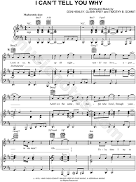 The Eagles I Can T Tell You Why Sheet Music In D Major Transposable Download Print Sheet Music Eagles Songs Told You So