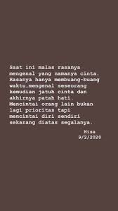Quote Untuk Mencintai Diri Sendiri Quote Untuk Diri Sendiri Spirit Quotes Quotations Quotes