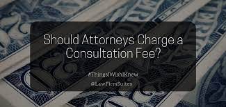 We have asked attorney, alaina sullivan, and here is what she had to say: Should Attorneys Charge A Consultation Fee Law Firm Suites