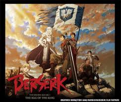Berserk The Golden Age Arc I The Egg Of The King Berserk Golden Age Arc 01 Egg Of The King Anime Berserk Poster Prints