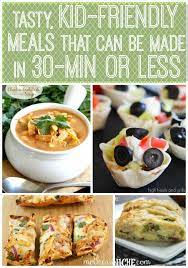 10 Tasty Meals In 30 Min Or Less Baby Food Recipes Meals Recipes