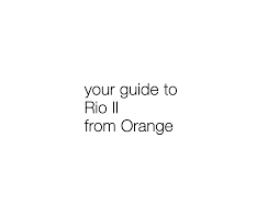 ORANGE RIO II USER MANUAL Pdf Download ...