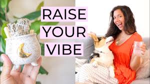 Let's understand what are high vibrational foods? 14 Ways To Raise Your Vibration How To Raise Your Frequency Youtube