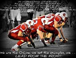 O Line Lead From The Front Football Motivation Football Quotes Senior Football