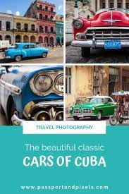 Cuban Cars A Living Classic Car Museum In Cuba Passport Pixels