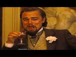 Make leonardo dicaprio laughing memes with mememarket, the fast and totally free meme generator. Leonardo Dicaprio Laughing Meme Scene In Django Unchained Youtube