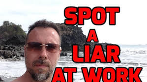 How to Spot a Liar