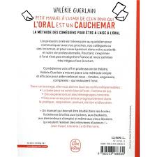 Petit Manuel A L Usage De Ceux Pour Qui L Oral Est Un Cauchemar Valerie Guerlain Marie Assenat 9782253188360 Livres Universitaires Livre