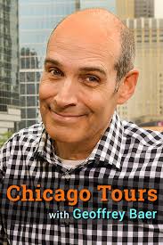 Chicago Tours with Geoffrey Baer