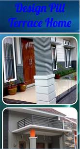 Desain dan material tiang teras Desain Pilar Teras Rumah For Android Apk Download