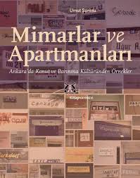 Bu içerik üzerinden sizlere ayşe derin öcel tarafından yazılmış güzel bir eser ayşe derin öcel imzası taşıyan apartman galata'da yeni bir konut tipi pdf indirme bağlantısına bu yazıdan ulaşabilirsiniz. Mimarlar Ve Apartmanlari Ankara Da Konut Ve Barinma Kulturunden Ornekler