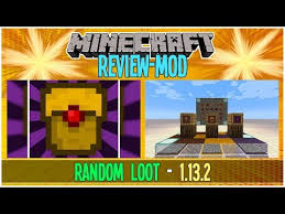 Randomizer is a mod that is intended to be used in a modpack. Review Random Loot Mod Para Minecraft 1 13 2 Personaliza Tu Juego 50 By Gybertgameryt