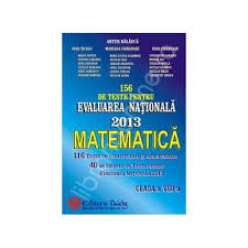 Check spelling or type a new query. 156 De Teste Pentru Evaluarea Nationala 2013 Matematica Clasa A Viii A Procarti Ro