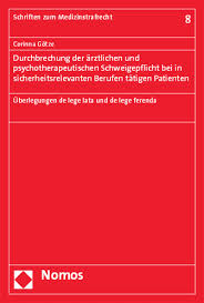 Schweigepflichtsentbindung für den arzt gegenüber angehörigen. Teil 2 Umfang Der Arztlichen Bzw Psychotherapeutischen Schweigepflicht Ebook 2019 978 3 8487 5500 4 Nomos Elibrary