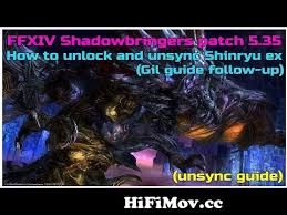 A realm reborn, heavensward (ff14, ffxiv, 2.0, arr, pc, ps3, playstation 3, ps4, playstation 4). How To Unlock And Unsync Shinryu Extreme Gil Guide Follow Up Ffxiv Shadowbringers Patch 5 35 From Shinryu Ex Guide Watch Video Hifimov Cc
