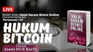 There are some rules that consider bitcoin halal while others consider it haram. Hukum Bitcoin Ustadz Ammi Nur Baits St Ba Youtube