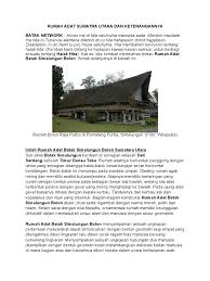 Dari sabang hingga merauke terdapat banyak pulau suku dan juga budaya. Rumah Adat Sumatra Utara Dan Keterangannya