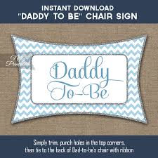 I have made this game in 5 different colors and designs. Printable Daddy Baby Shower Chair Banner Blue Chevron