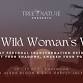The Wild Woman’s Way Retreat — Gaia Harvey Jackson event image