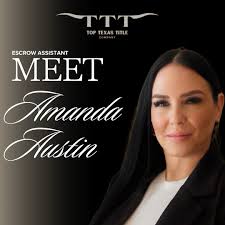Meet Amanda Austin, Escrow Assistant✍🏻 Top Texas Title has only the best  of the best for their clients ✨ You can count