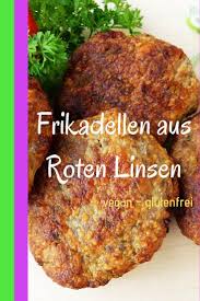 Rote Linsen Frikadellen Vegane Bratlinge Aus Roten Linsen Rezepte Mit Frikadellen Rezepte Mit Linsen Rezepte