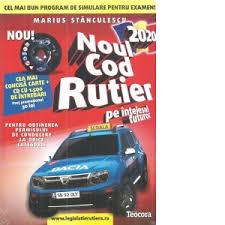 Carte legislatie rutiera in categoria sport, timp liber, arta. Noul Cod Rutier 2020 Pe Intelesul Tuturor Pentru Obtinerea Permisului De Conducere La Orice Categorie Cd Marius Stanculescu