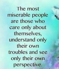 You Got That Right Selfish Quotes Best Family Quotes Words