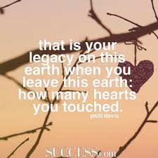 Letting go of anger quotes: 11 Quotes About Leaving A Legacy Success