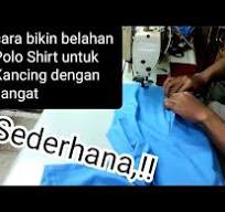 Cara menjahit belahan Kancing Polo shirt