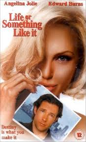 Life or Something Like It (2002)