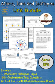 Atoms Ions Isotopes Unit Bundle In 2020 Interactive Student Notebooks High School Science Class Science Lessons High School