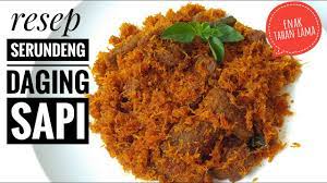 Resep Serundeng Daging Sapi Yang Enak Dan Tahan Lama Youtube