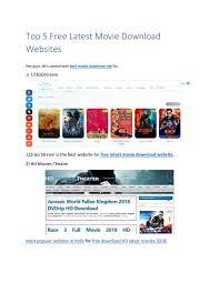 You can find all the movie genres on youtube, like hollywood movies , animations, kids movies , thriller, romantic, hd full movies, youtube hot movies , … Top 5 Free Latest Movie Download Websites Hd Movies Download By Oxfordtricks2018 Issuu