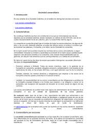 Jul 11, 2001 · en este tipo de sociedad se distinguen dos clases de socios, los comanditarios cuya responsabilidad está limitada a sus aportes, y los colectivos que responden como en la sociedad colectiva. Sociedad Comanditaria 1 Introduccion 2 Caracteristicas 3