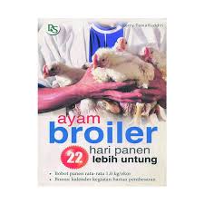 Berikut ini adalah list harga ayam potong terbaru bulan ini. Jual Penebar Swadaya Ayam Broiler 22 Hari Panen Lebih Untung Buku Referensi Revisi Online Maret 2021 Blibli